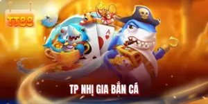 TP nhị gia bắn cá